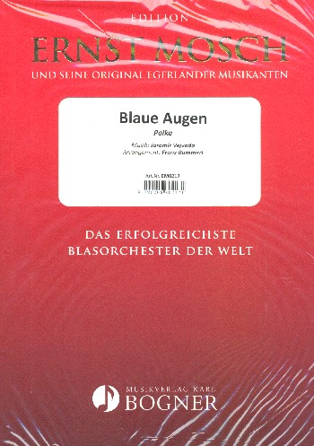 Blaue Augen  für Blasorchester  Direktion und Stimmen