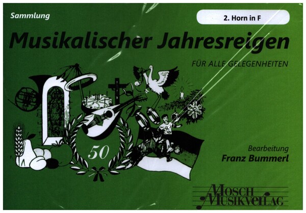 Musikalischer Jahresreigen&nbsp;&nbsp;für Blasorchester&nbsp;&nbsp;2. Horn in F