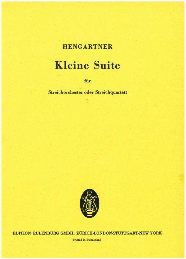Kleine Suite&nbsp;&nbsp;für Streichquartett (Streichorchester)&nbsp;&nbsp;Studienpartitur