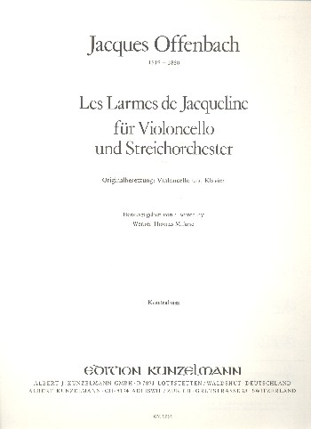 Les larmes de Jacqueline&nbsp;&nbsp;für Violoncello und Streichorchester&nbsp;&nbsp;Kontrabass