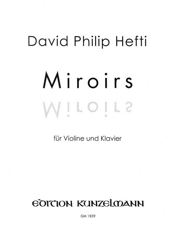 Miroirs  für Violine und Klavier  