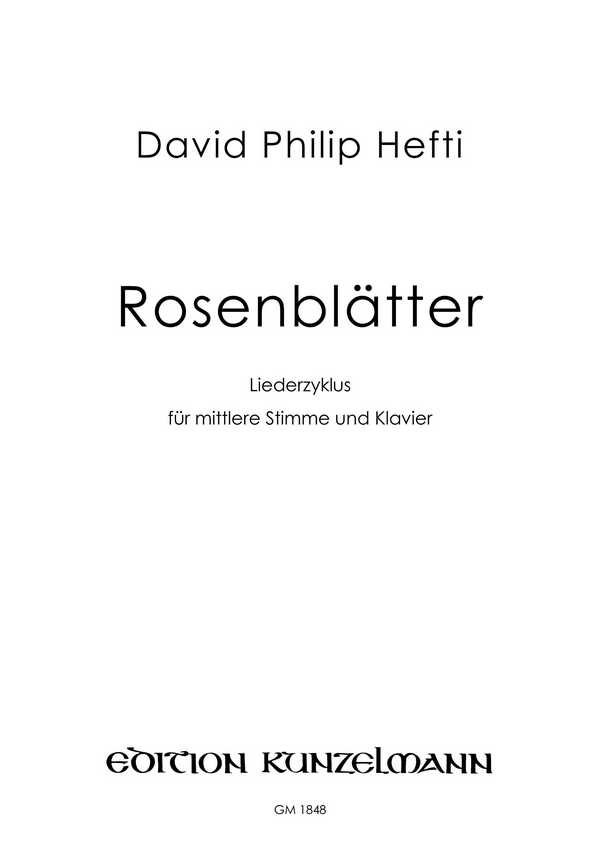 Rosenblätter  für Gesang (mittel) und Klavier  2 Partituren