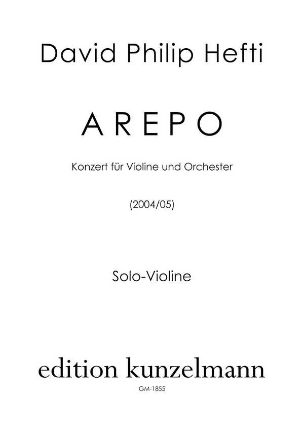 Arepo  für Violine und Orchester  Violine solo
