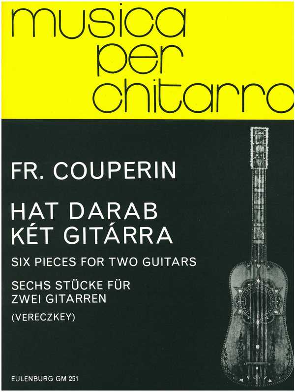 6 Stücke&nbsp;&nbsp;für 2 Gitarren&nbsp;&nbsp;