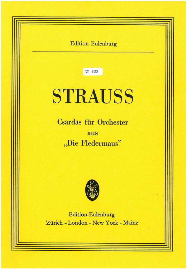 Csárdás aus Die Fledermaus&nbsp;&nbsp;für Orchester&nbsp;&nbsp;Partitur