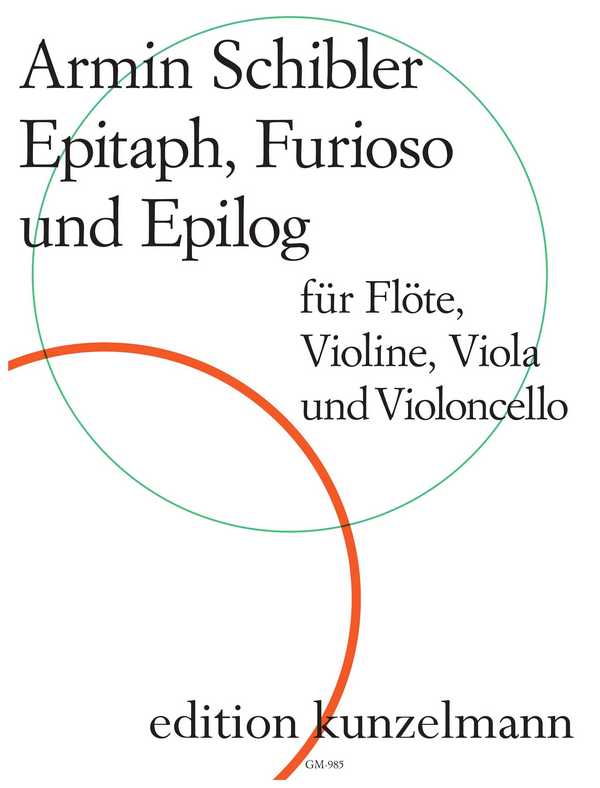 Epitaph&nbsp;&nbsp;für Flöte, Violine, Viola und Violoncello&nbsp;&nbsp;Partitur und Stimmen