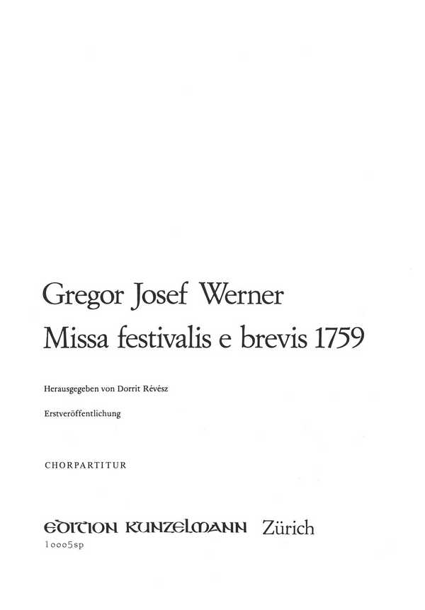 Missa festivalis e brevis (1759)  für Soli, Chor, Orgel und Streicher  Chorpartitur