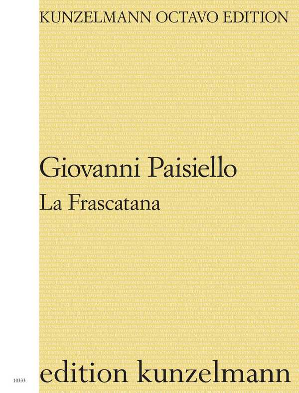 La Frascatana  für Soli und Orchester  Partitur