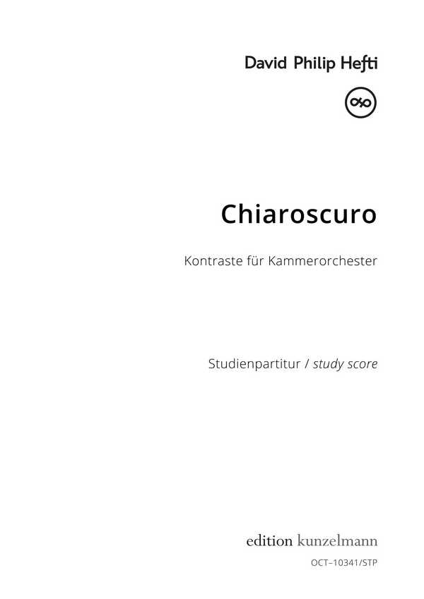 Chiaroscuro  für Kammerorchester  Studienpartitur Din A4