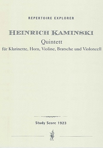 Quintett  für Klarinette, Horn, Violine, Bratsche und Violoncell  Studienpartitur