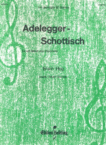 Adelegger-Schottisch  für Akkordeonorchetser  Akkordeon 1/solo (mit B-Stimme)