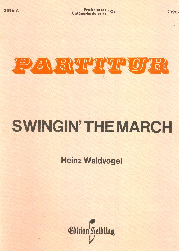 Swingin' the March  für Akkordeonorchester  Partitur