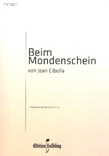 Beim Mondenschein&nbsp;&nbsp;für Akkordeon (mit. 2. Stimme)&nbsp;&nbsp;