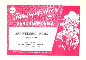 Arrivederci Roma  für Handharmonika in Griffschrift (mit Text it/dt)  