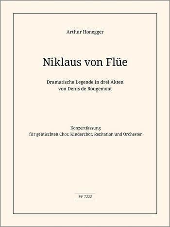 Arthur Honegger  Niklaus von Flüe  Gemischter Chor Chorpartitur dt.