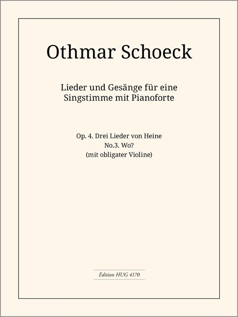 Othmar Schoeck&nbsp;&nbsp;Drei Leider von Heinrich Heine op. 4 Nr. 3&nbsp;&nbsp;Gesang und Klavier