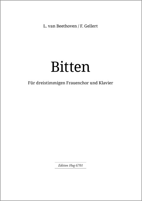 Beethoven Ludwig van  Bitten  FCh(SSA)/Pno PnoPart