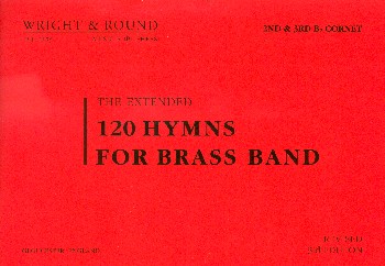 120 Hymns (extended 3rd edition)&nbsp;&nbsp;for brass band&nbsp;&nbsp;2nd and 3rd cornet