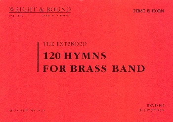 120 Hymns&nbsp;&nbsp;for Brass Band&nbsp;&nbsp;1st Horn Eb