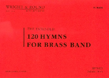120 Hymns (extended 3rd edition)&nbsp;&nbsp;for brass band&nbsp;&nbsp;bass in Bb in treble clef