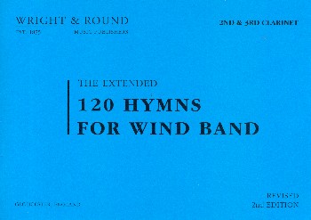 120 Hymns&nbsp;&nbsp;for wind band&nbsp;&nbsp;2nd and 3rd Clarinet