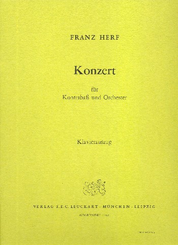Konzert für Kontrabass und Orchester  für Kontrabass und Klavier  Klavierauszug und Stimme