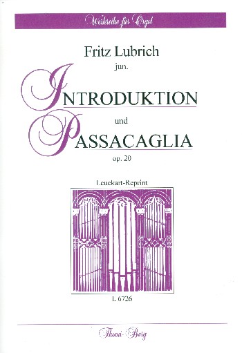 Introduktion und Passacaglia op.20  für Orgel  