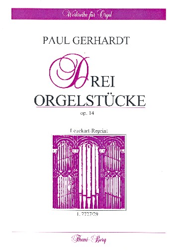 3 Orgelstücke op.14    
