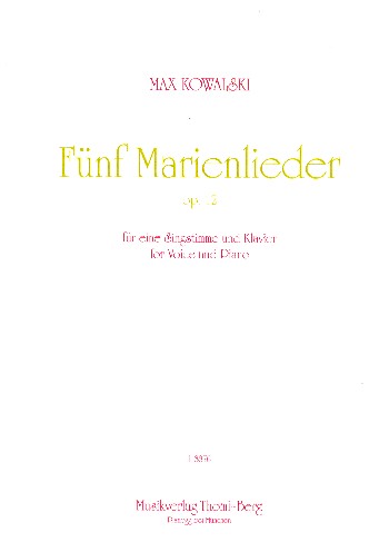 5 Marienlieder op.12  für Gesang und Klavier  Partitur