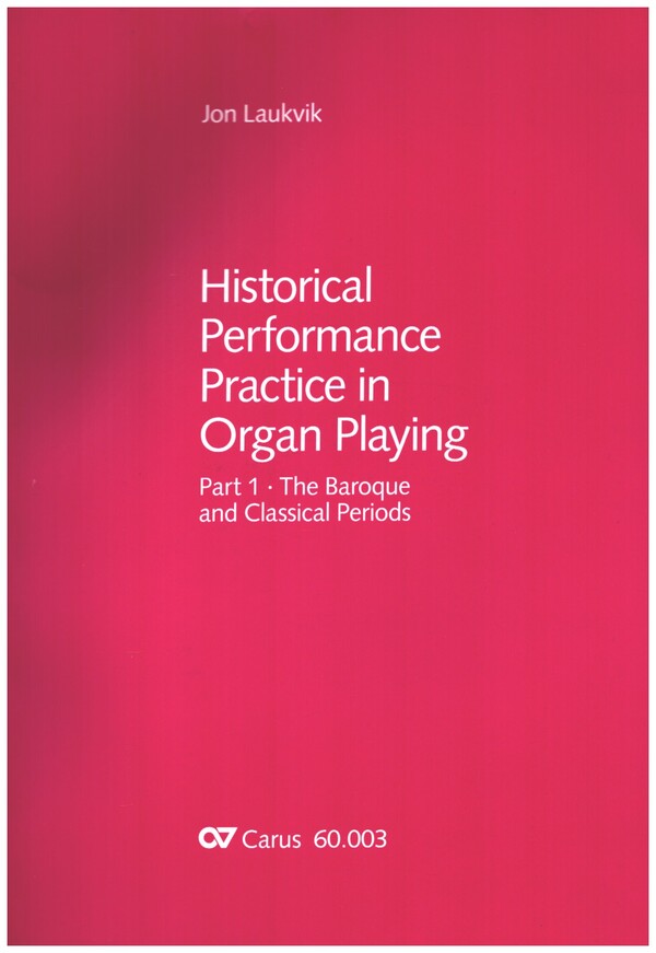 Historical Performance Practice in Organ Playing Part 1    Buch