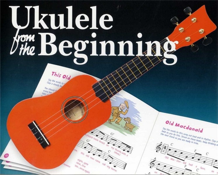 Ukulele From The Beginning&nbsp;&nbsp;Ukulele&nbsp;&nbsp;Instrumental Tutor