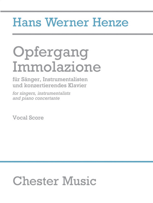 Hans Werner Henze: Opfergang Immolazione (Vocal Score)&nbsp;&nbsp;Tenor, Bass Voice, Baritone Voice, TTBB, Piano Accompaniment&nbsp;&nbsp;Vocal Score