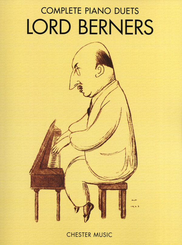Lord Berners: Complete Piano Duets&nbsp;&nbsp;Piano Duet&nbsp;&nbsp;Instrumental Album