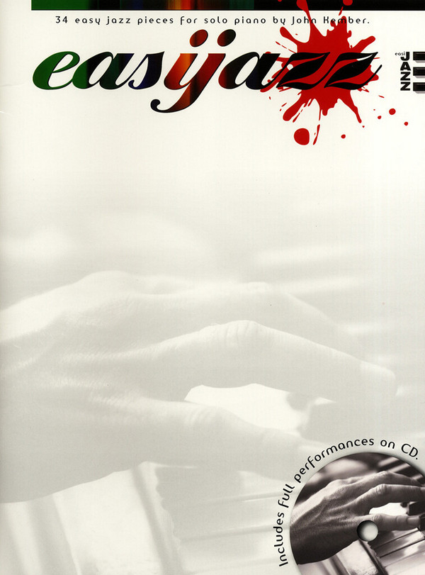 John Kember: Easijazz&nbsp;&nbsp;Piano&nbsp;&nbsp;Instrumental Album