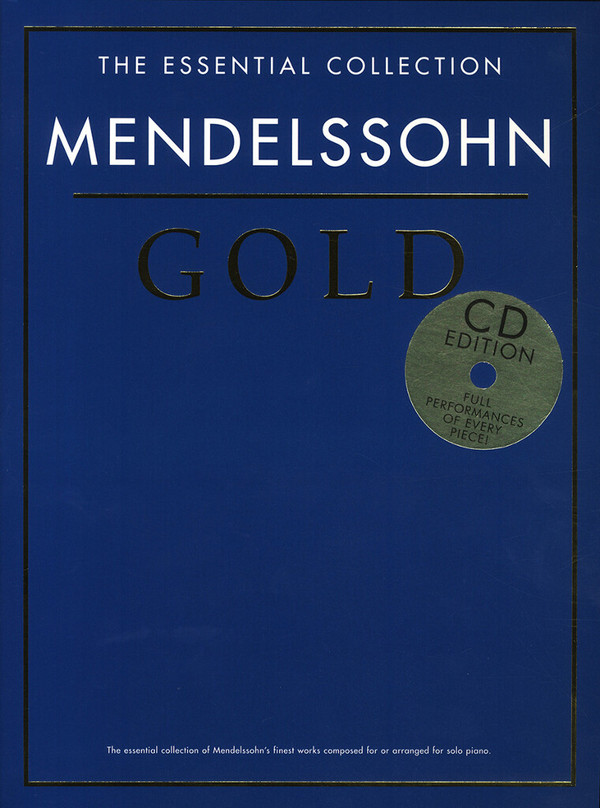 The Essential Collection: Mendelssohn Gold (CD Edition)&nbsp;&nbsp;Piano&nbsp;&nbsp;Instrumental Album