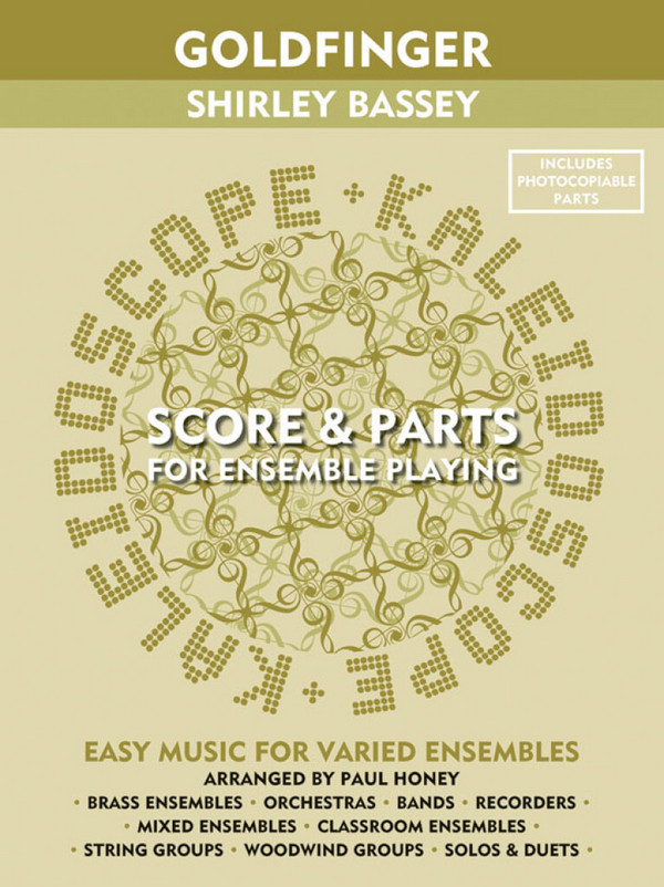 Kaleidoscope: Goldfinger (The James Bond Collection)&nbsp;&nbsp;Ensemble&nbsp;&nbsp;Score and Parts