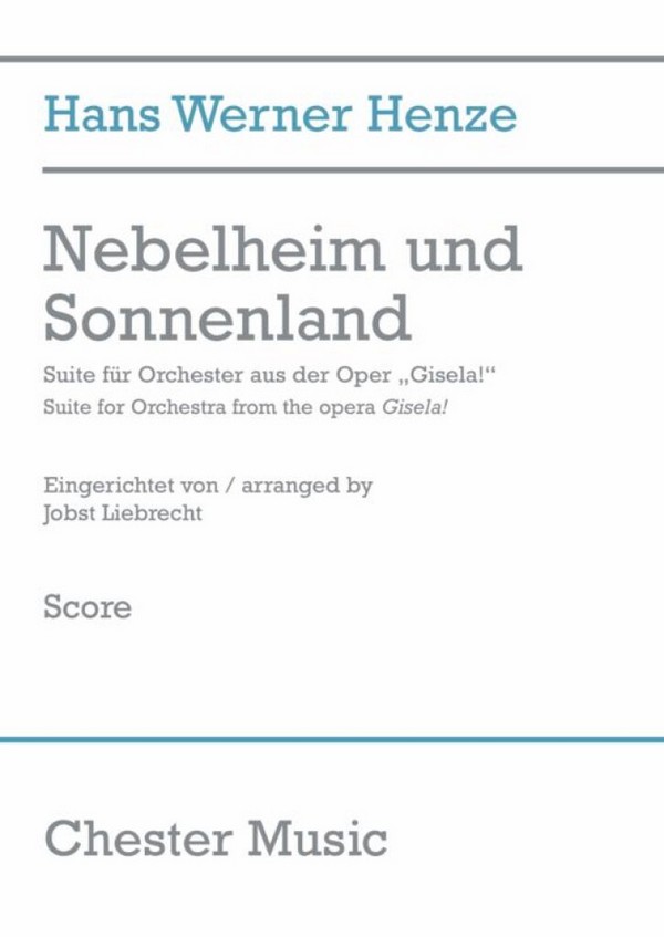 Hans Werner Henze: Nebelheim Und Sonnenland (Full Score)&nbsp;&nbsp;Orchestra&nbsp;&nbsp;Score