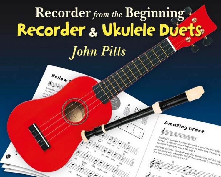 Recorder From The Beginning: Recorder And Ukulele Duets&nbsp;&nbsp;for soprano recorder and ukulele&nbsp;&nbsp;