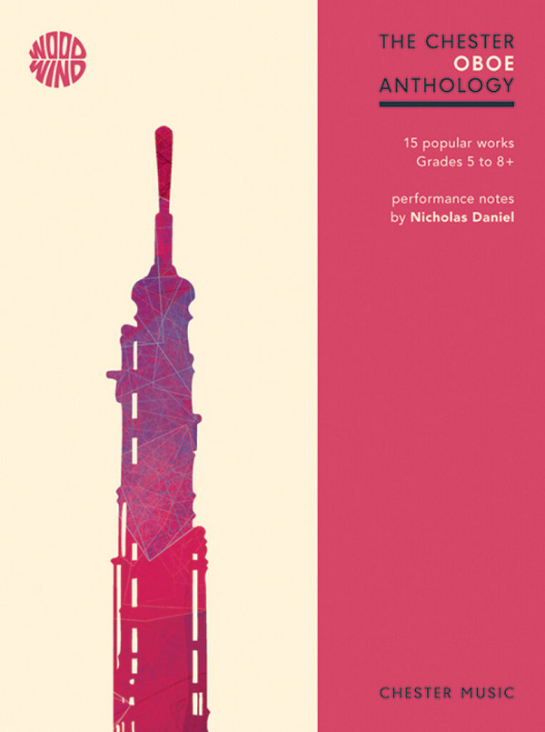 The Chester Oboe Anthology&nbsp;&nbsp;for oboe and piano&nbsp;&nbsp;