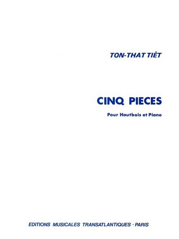 Tiêt That: 5 Pièces&nbsp;&nbsp;Oboe, Piano Accompaniment&nbsp;&nbsp;In Stock
