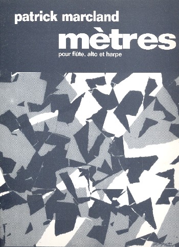 Mètres&nbsp;&nbsp;pour flûte, alto et harpe&nbsp;&nbsp;partition