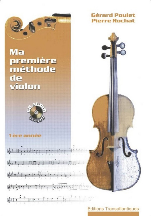 Gérard Poulet: Ma Première Méthode De Violon Avec Cd&nbsp;&nbsp;&nbsp;&nbsp;