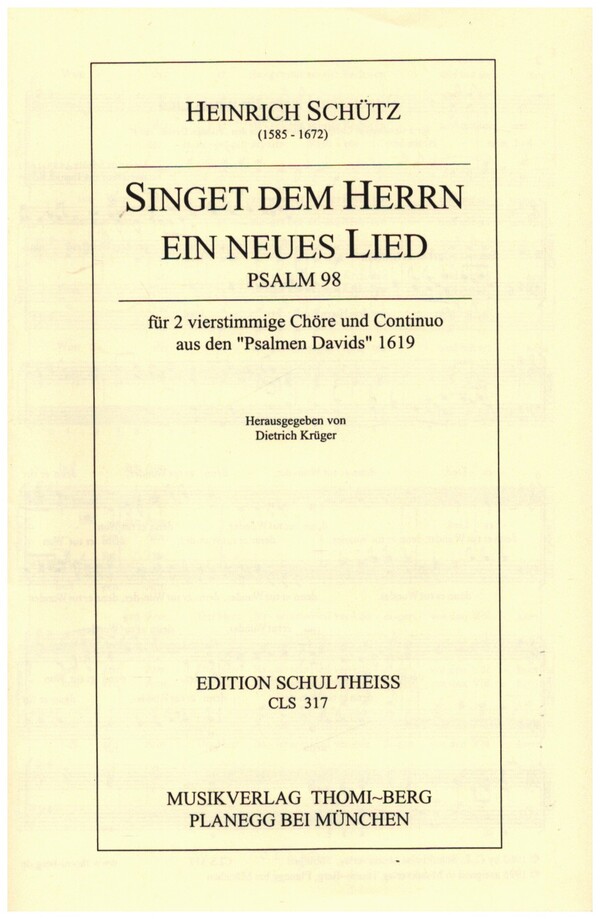 Singet dem Herrn ein neues Lied&nbsp;&nbsp;für 2 gem Chöre und Continuo&nbsp;&nbsp;Partitur