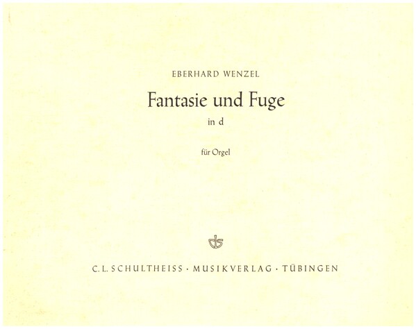 Fantasie und Fuge d-Moll  für Orgel  