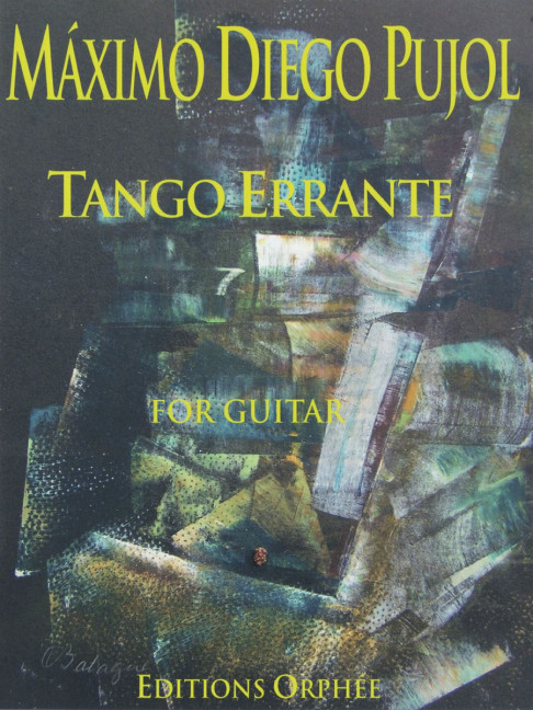 Tango Errante&nbsp;&nbsp;for guitar&nbsp;&nbsp;