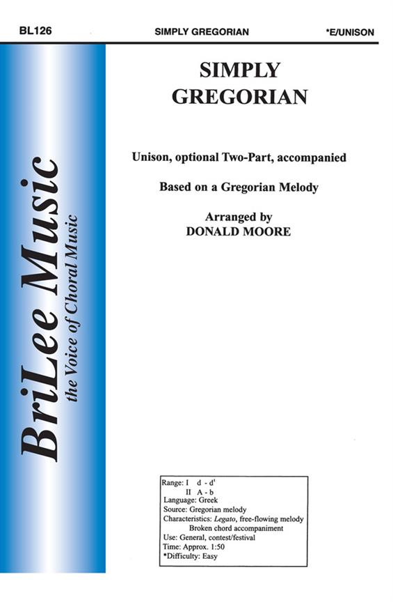 Donald Moore Simply Gregorian&nbsp;&nbsp;&nbsp;&nbsp;Chorpartitur