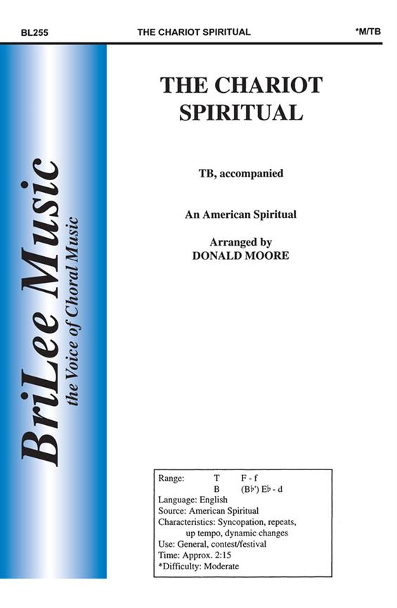Donald Moore Chariot Spiritual, The&nbsp;&nbsp;Männerchor&nbsp;&nbsp;Chorpartitur