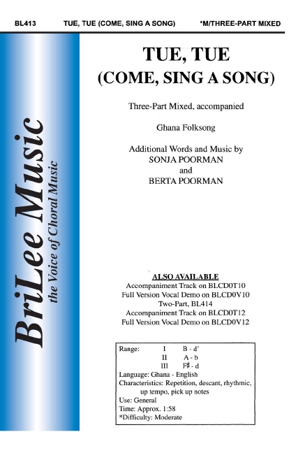 Berta Poorman, Sonja Poorman Tue, Tue (Come, Sing A Song)&nbsp;&nbsp;&nbsp;&nbsp;Chorpartitur