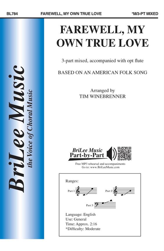 Farewell, My Own True Love&nbsp;&nbsp;&nbsp;&nbsp;Chorpartitur