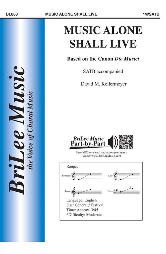 David Kellermeyer Music Alone Shall Live&nbsp;&nbsp;Chor&nbsp;&nbsp;Chorpartitur